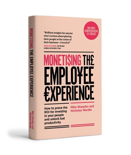Monetising the Employee Experience